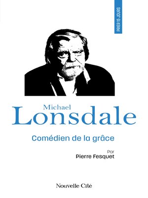 cover image of Prier 15 jours avec Michael Lonsdale